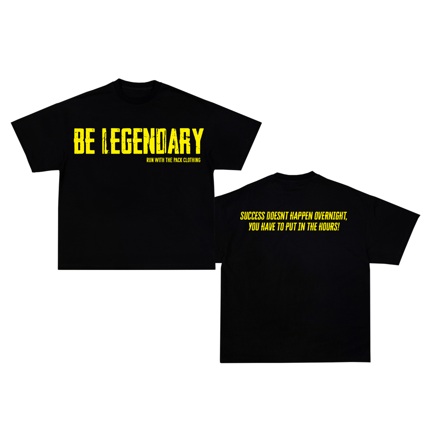 Be Legendary Tee (Yellow)